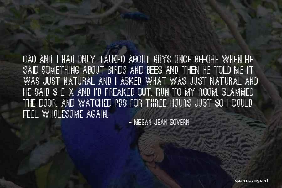 Sovern Quotes By Megan Jean Sovern Sovern Quotes By Megan Jean Sovern