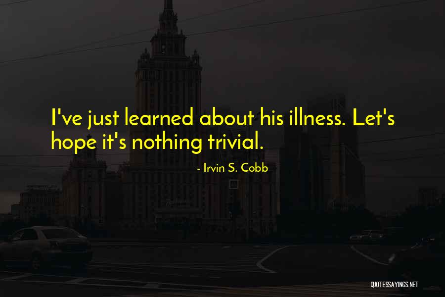 Soviele Quotes By Irvin S. Cobb Soviele Quotes By Irvin S. Cobb