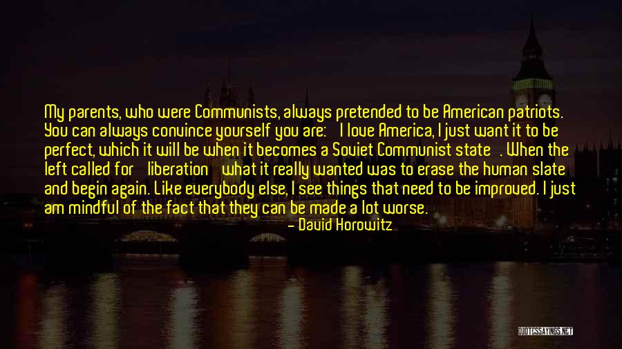 Soviet Communist Quotes By David Horowitz Soviet Communist Quotes By David Horowitz