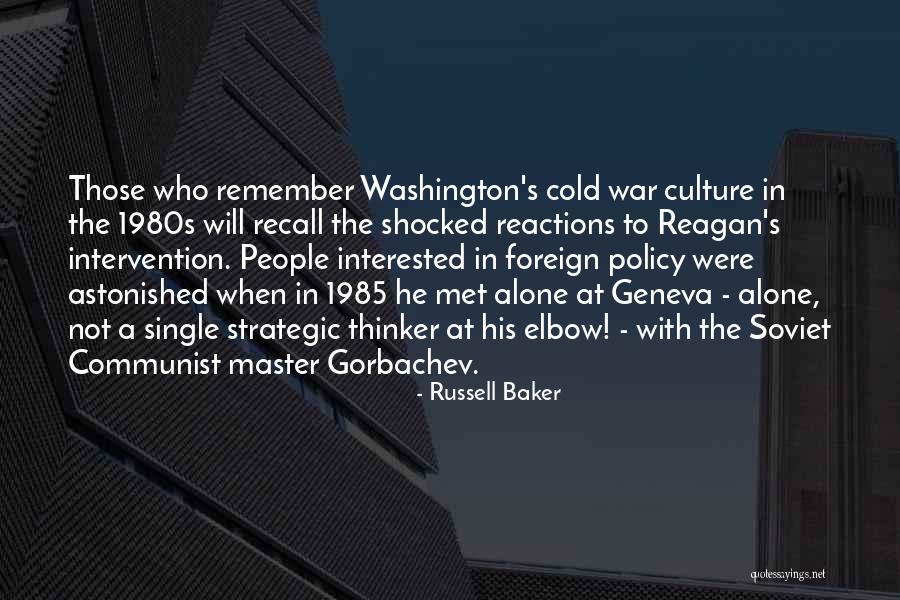 Soviet Communist Quotes By Russell Baker Soviet Communist Quotes By Russell Baker