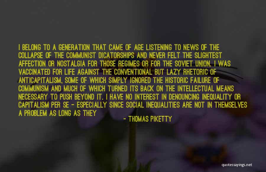 Soviet Communist Quotes By Thomas Piketty Soviet Communist Quotes By Thomas Piketty