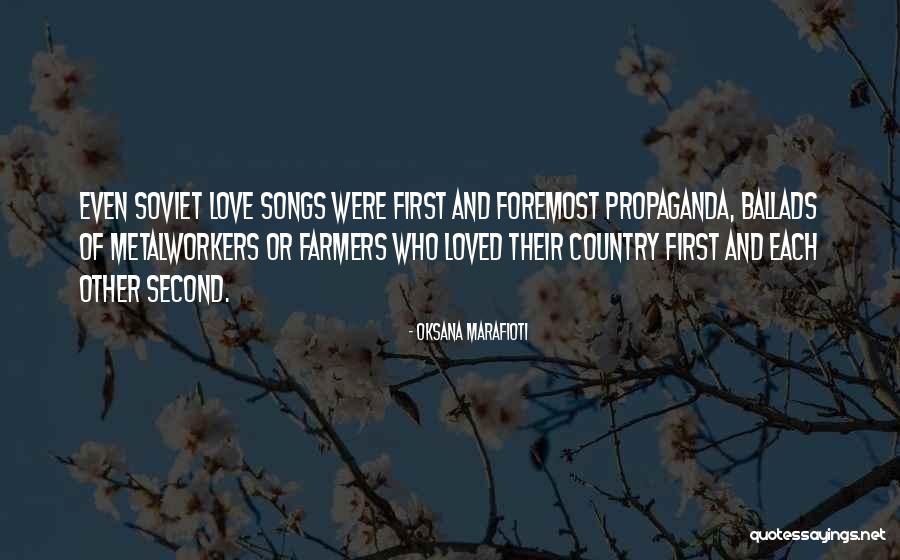 Soviet Love Quotes By Oksana Marafioti Soviet Love Quotes By Oksana Marafioti