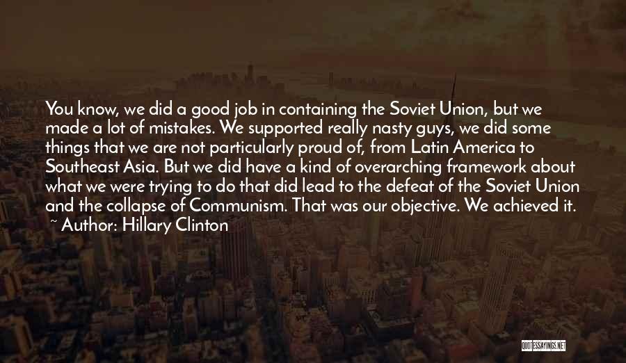 Soviet Union Collapse Quotes By Hillary Clinton