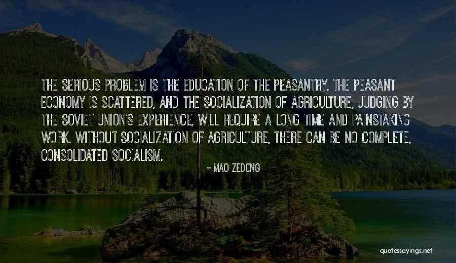 Soviet Union Economy Quotes By Mao Zedong