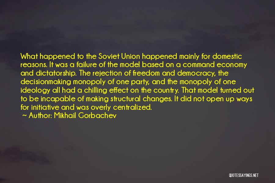 Soviet Union Economy Quotes By Mikhail Gorbachev