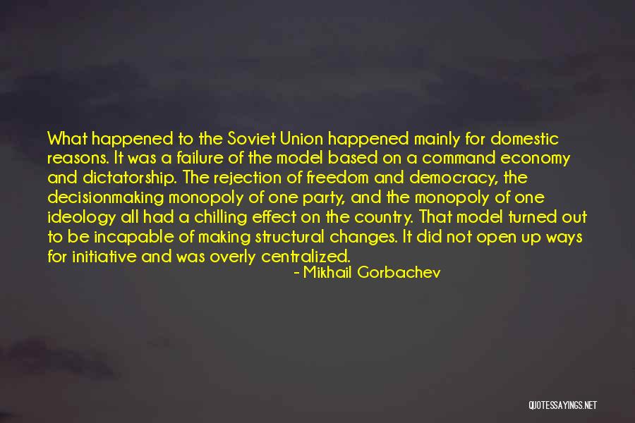 Soviet Union Economy Quotes By Mikhail Gorbachev