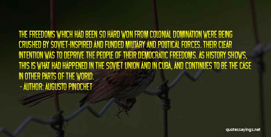 Soviet Union Quotes By Augusto Pinochet