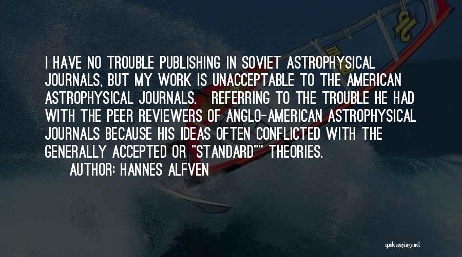 Soviet Work Quotes By Hannes Alfven