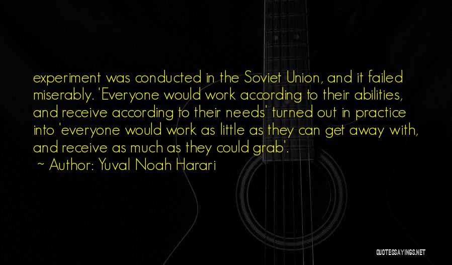 Soviet Work Quotes By Yuval Noah Harari