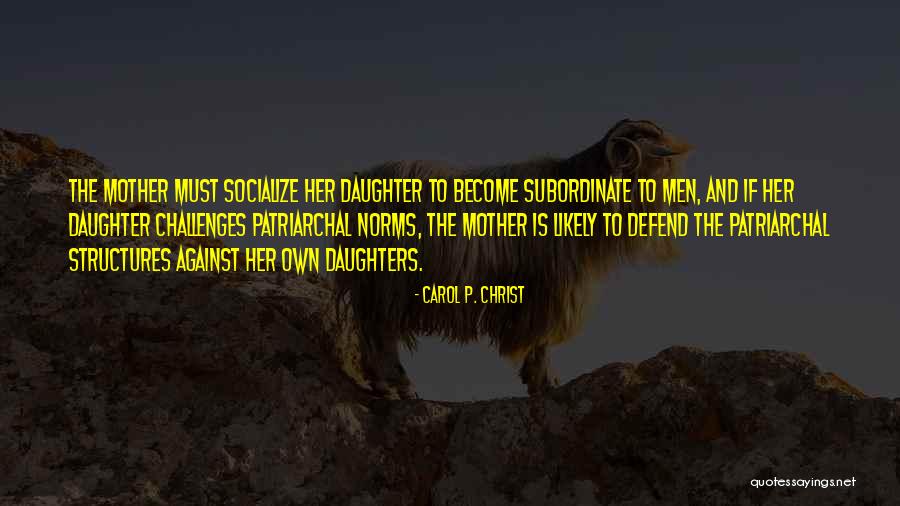 Sovietizing Quotes By Carol P. Christ