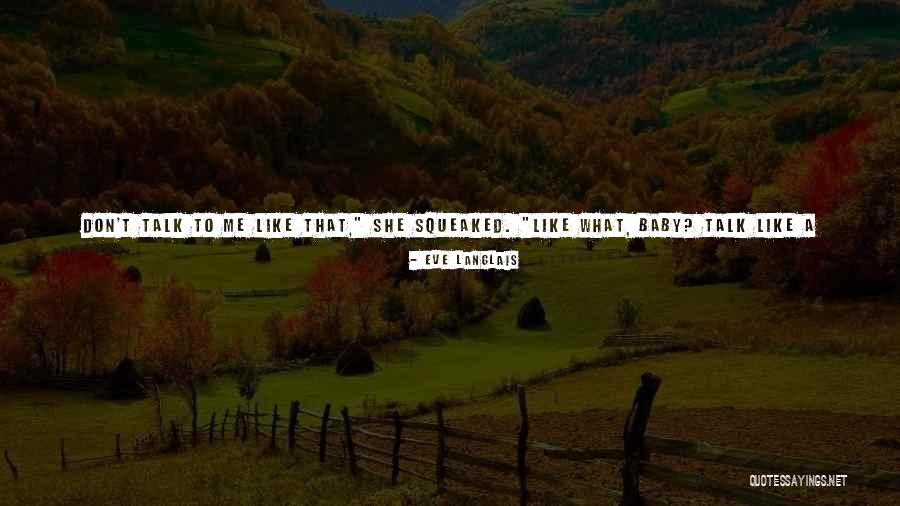 Sovietski Collection Quotes By Eve Langlais Sovietski Collection Quotes By Eve Langlais
