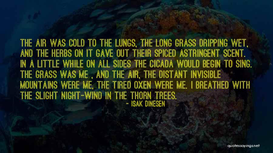 Sovietski Collection Quotes By Isak Dinesen Sovietski Collection Quotes By Isak Dinesen
