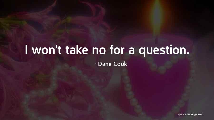 Sovrabbondanza Eccesso Quotes By Dane Cook Sovrabbondanza Eccesso Quotes By Dane Cook