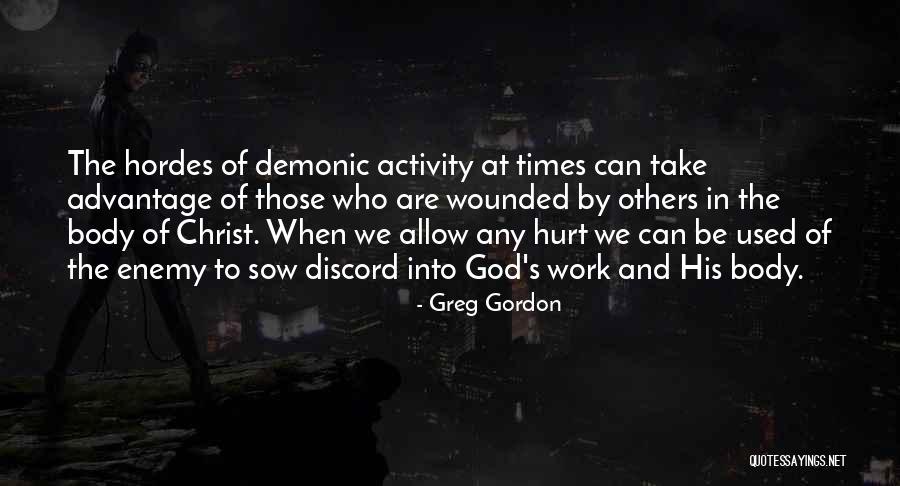 Sow Discord Quotes By Greg Gordon Sow Discord Quotes By Greg Gordon