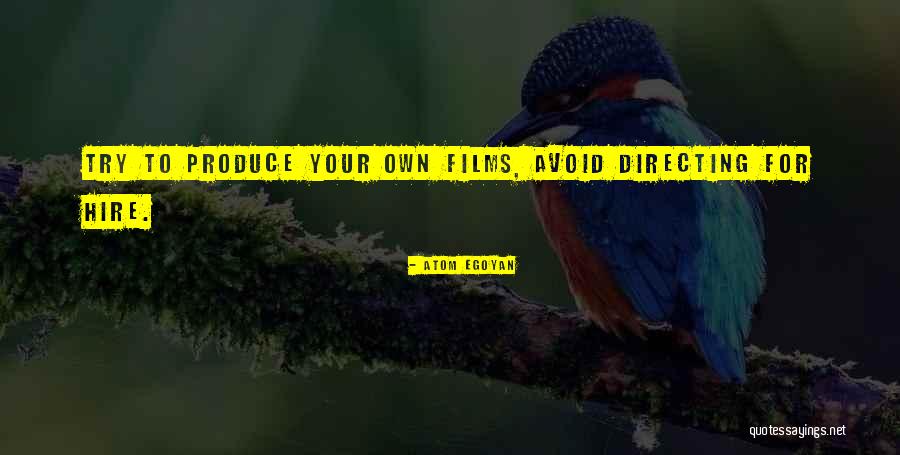 Sow In Lord Of The Flies Quotes By Atom Egoyan Sow In Lord Of The Flies Quotes By Atom Egoyan