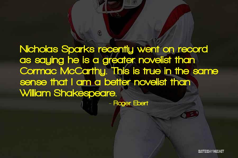 Sowden Bottle Quotes By Roger Ebert Sowden Bottle Quotes By Roger Ebert