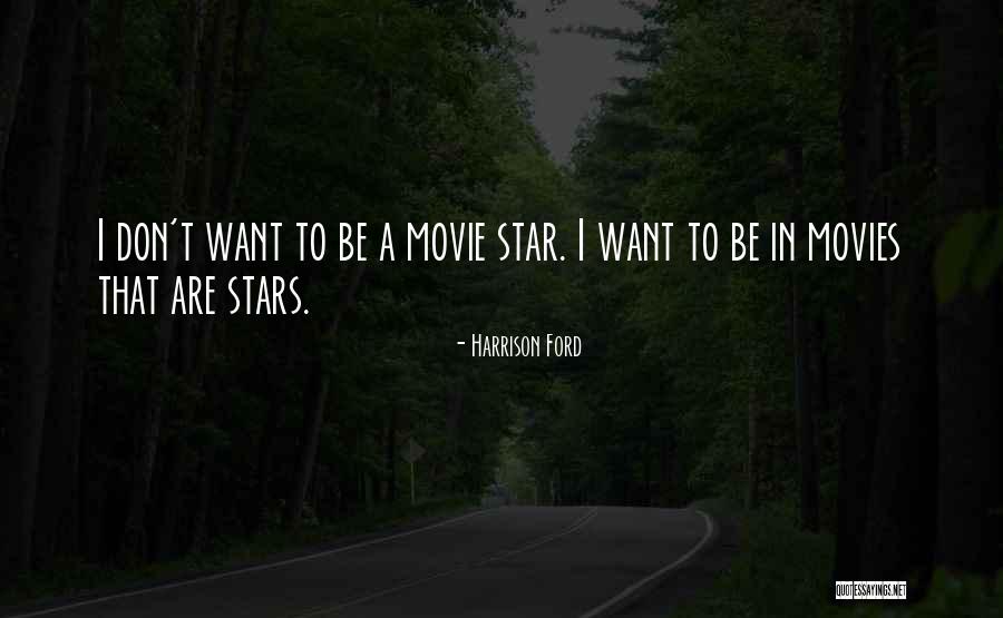 Sowdi Quotes By Harrison Ford Sowdi Quotes By Harrison Ford