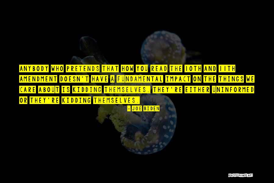 Soweit Jelent Se Quotes By Joe Biden Soweit Jelent Se Quotes By Joe Biden