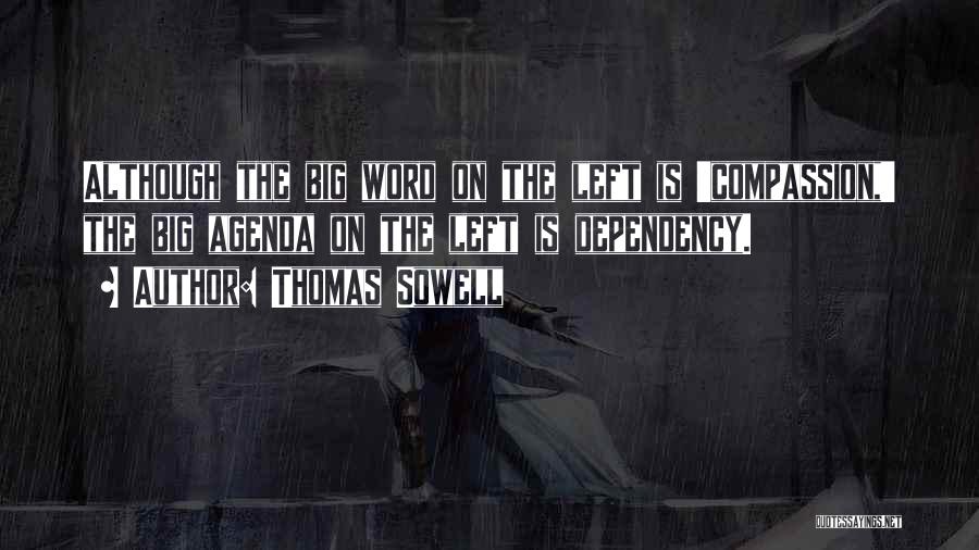 Sowell Quotes By Thomas Sowell