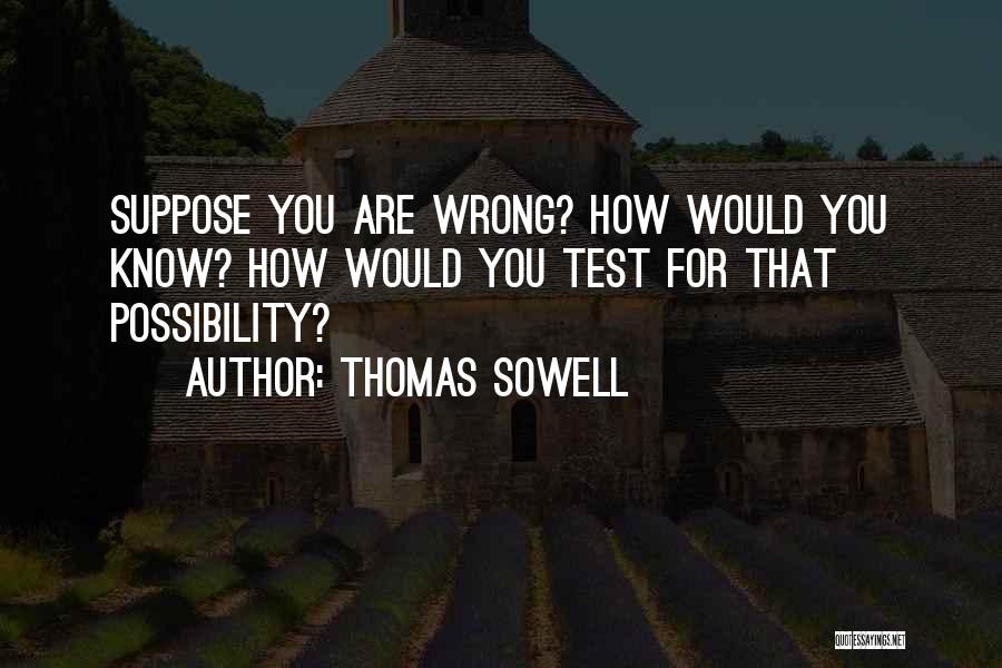 Sowell Quotes By Thomas Sowell