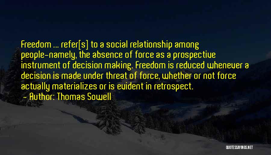 Sowell Quotes By Thomas Sowell