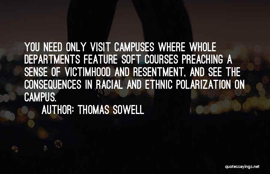 Sowell Quotes By Thomas Sowell