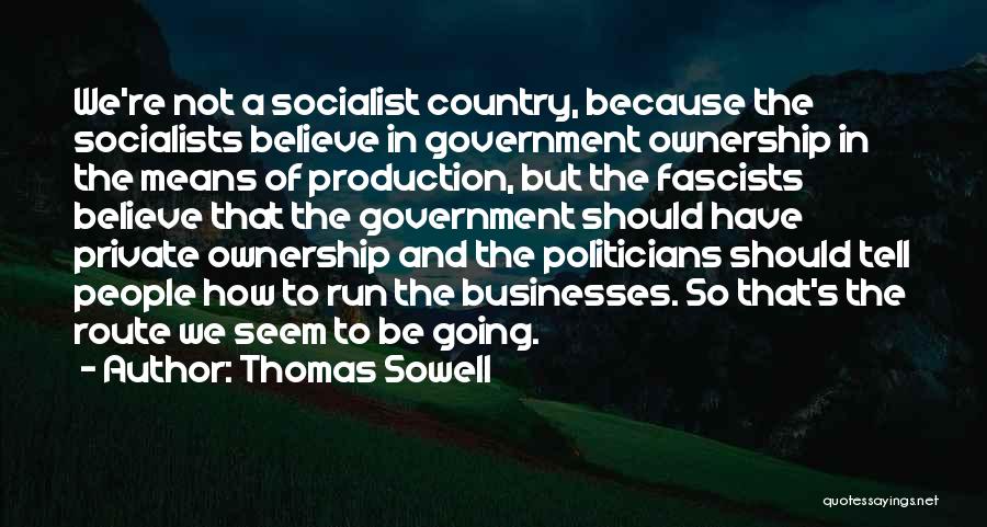 Sowell Quotes By Thomas Sowell