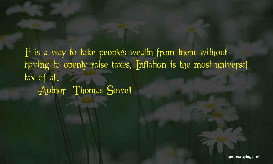 Sowell Thomas Quotes By Thomas Sowell