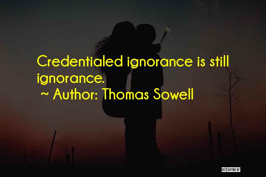 Sowell Thomas Quotes By Thomas Sowell