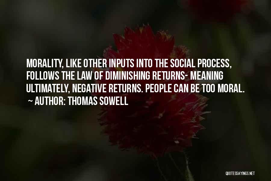 Sowell Thomas Quotes By Thomas Sowell