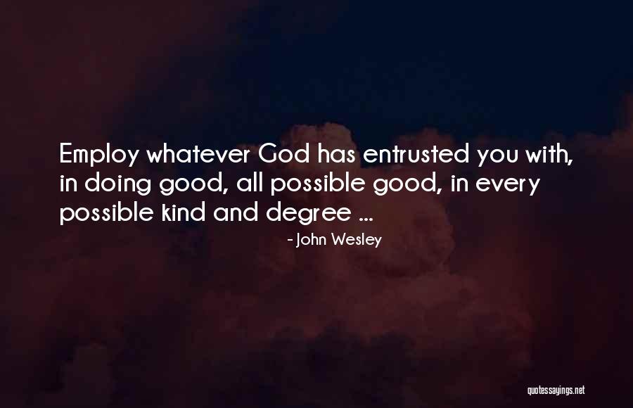 Sowemimo Abiodun Quotes By John Wesley Sowemimo Abiodun Quotes By John Wesley
