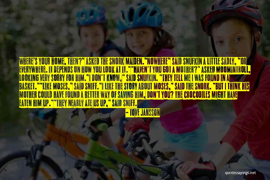 Sowiecki Quotes By Tove Jansson Sowiecki Quotes By Tove Jansson