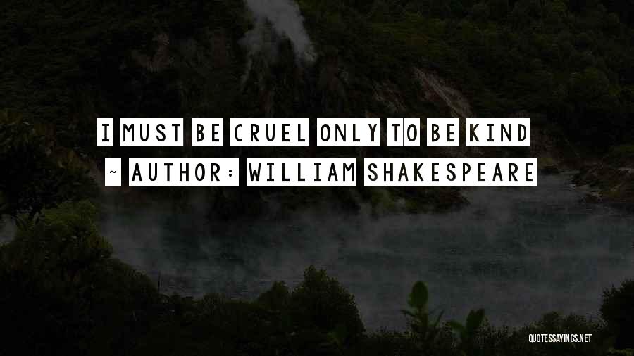 Sowieso Quotes By William Shakespeare