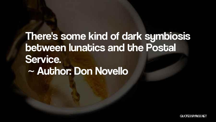 Sowles Quotes By Don Novello