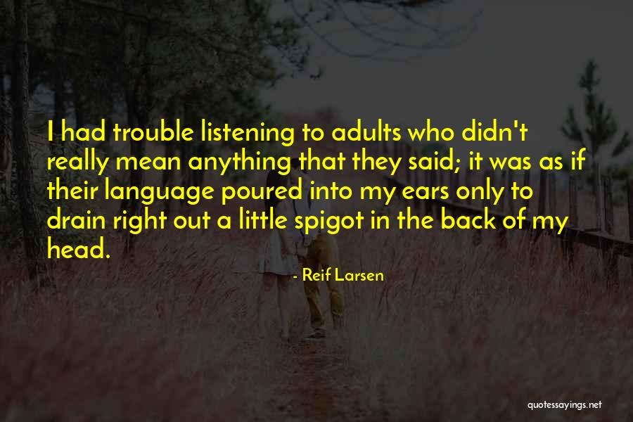 Sowren Quotes By Reif Larsen Sowren Quotes By Reif Larsen