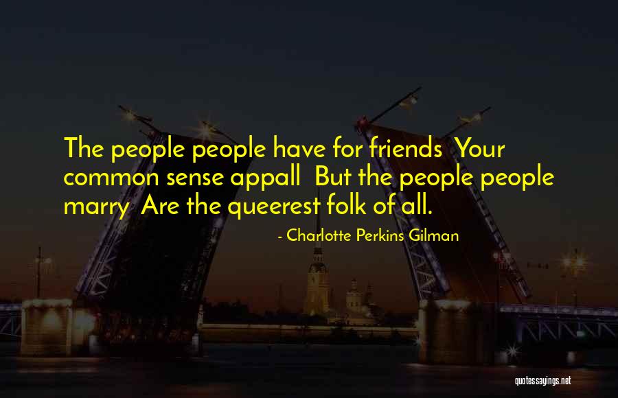 Soxerosion Quotes By Charlotte Perkins Gilman Soxerosion Quotes By Charlotte Perkins Gilman