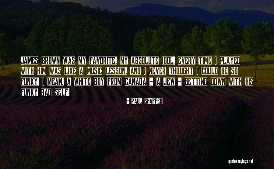 Soy Tu Fan Quotes By Paul Shaffer Soy Tu Fan Quotes By Paul Shaffer