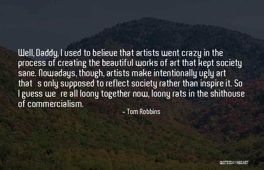 Soyer Dough Quotes By Tom Robbins Soyer Dough Quotes By Tom Robbins