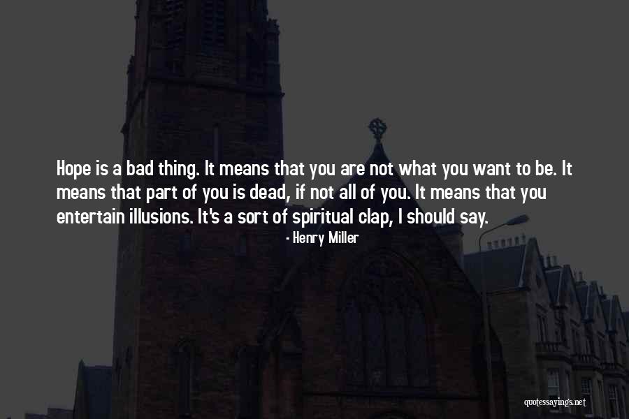 Soyer Safe Quotes By Henry Miller Soyer Safe Quotes By Henry Miller