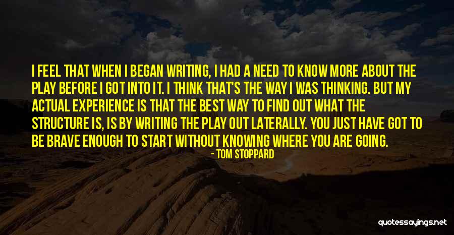 Soyez Toujours Quotes By Tom Stoppard Soyez Toujours Quotes By Tom Stoppard
