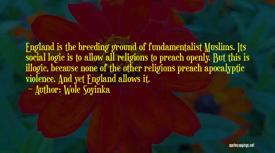 Soyinka Quotes By Wole Soyinka