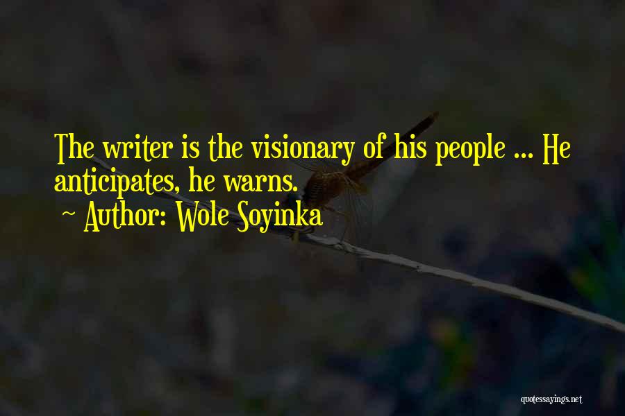 Soyinka Quotes By Wole Soyinka