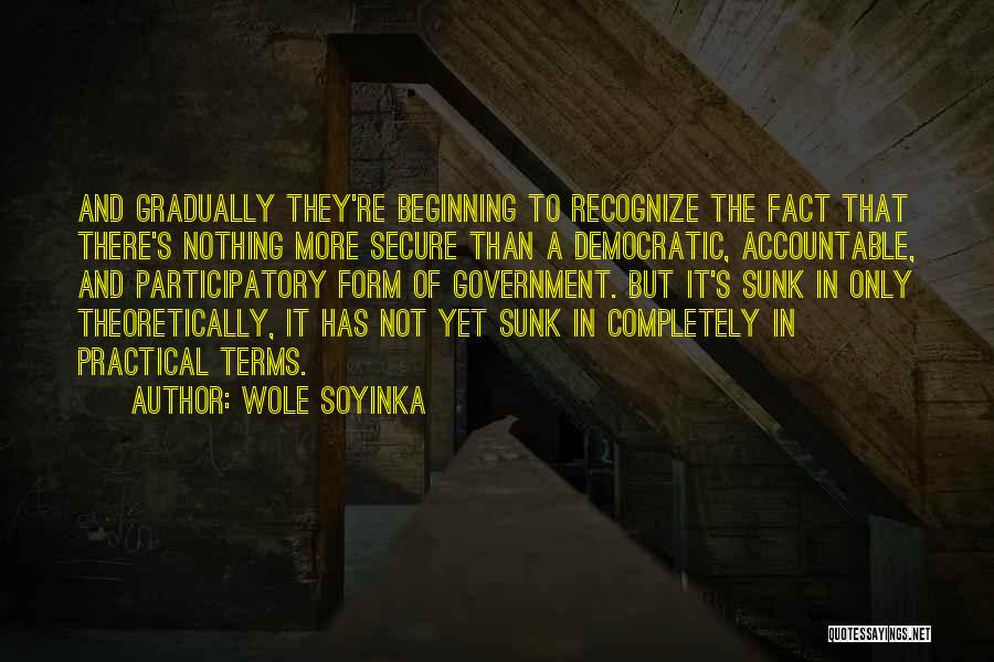 Soyinka Quotes By Wole Soyinka