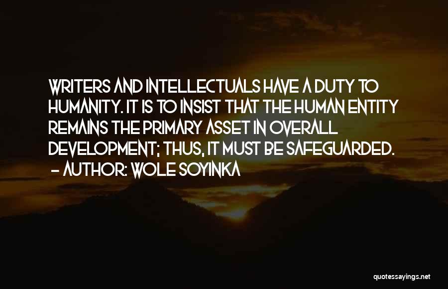 Soyinka Quotes By Wole Soyinka