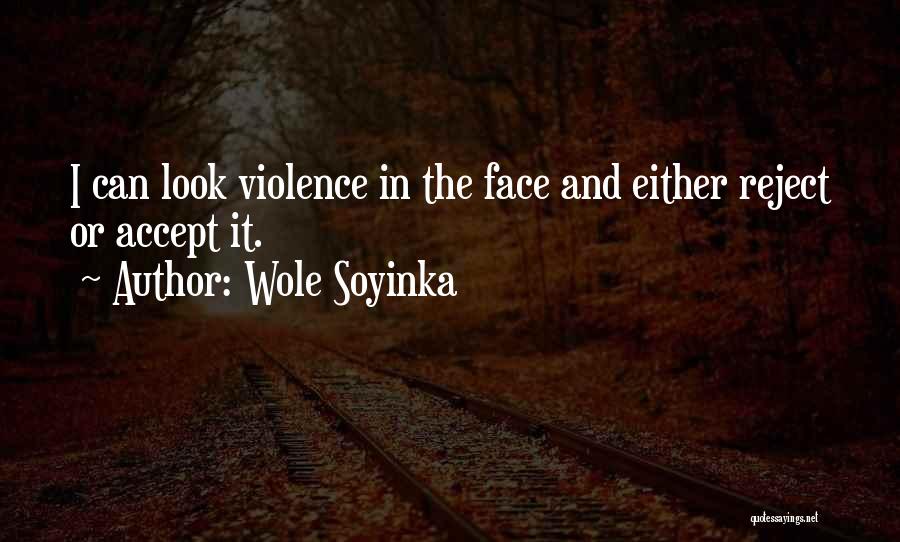 Soyinka Quotes By Wole Soyinka