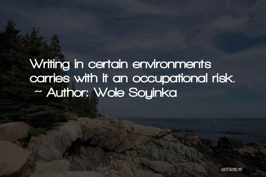 Soyinka Quotes By Wole Soyinka