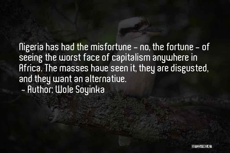 Soyinka Quotes By Wole Soyinka