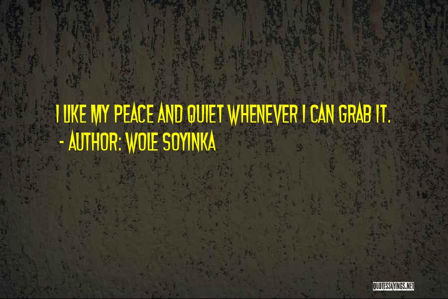 Soyinka Quotes By Wole Soyinka