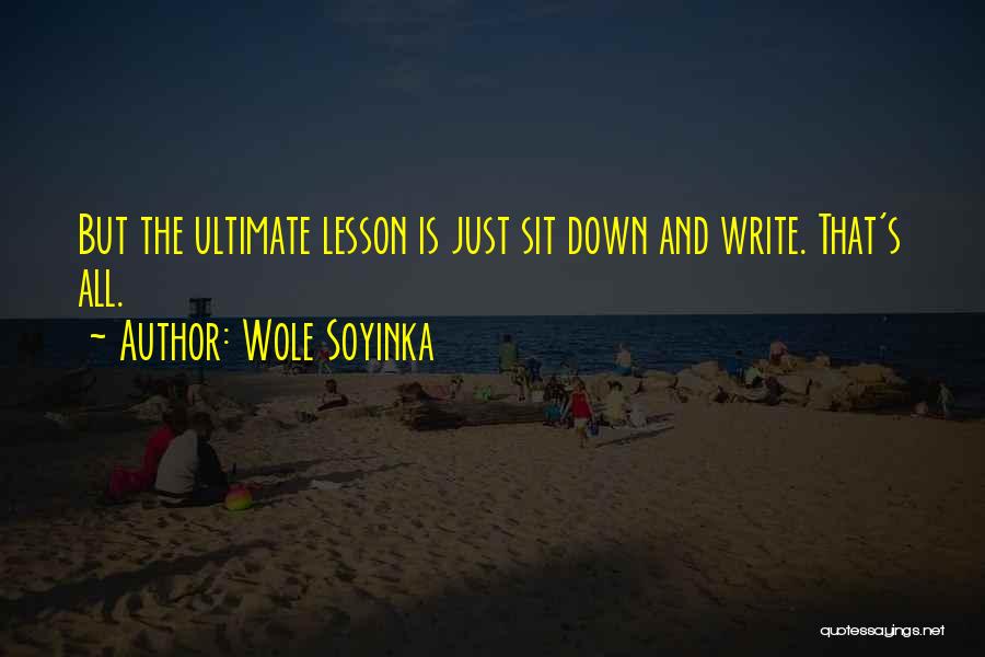 Soyinka Quotes By Wole Soyinka