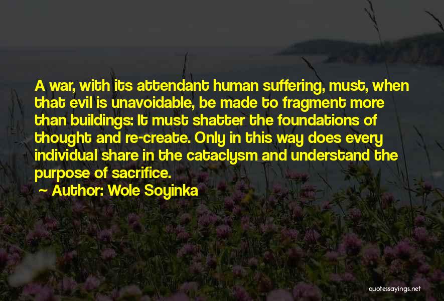 Soyinka Quotes By Wole Soyinka